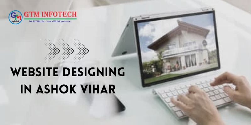 Website Designing In Ashok Vihar